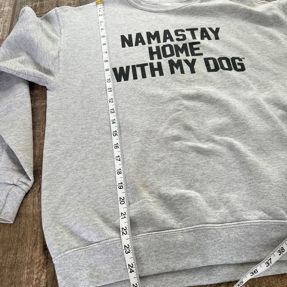 Namastay Home With My Dog Treat Dreams Grey Sweatshirt Medium - Picture 8 of 10